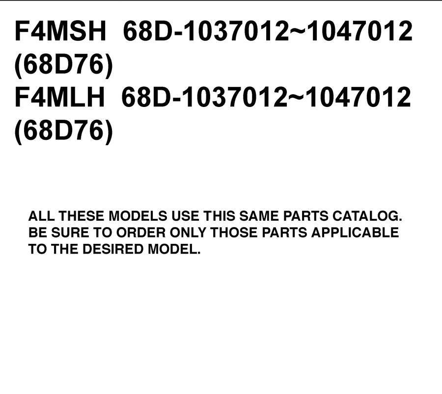 2006 F4MLH 68D-1037012 ~MODELS IN THIS CATALOG