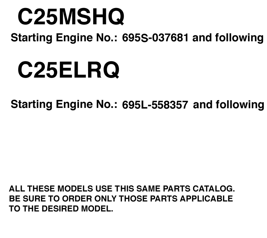 1992 C25MSHQ ~MODELS IN THIS CATALOG