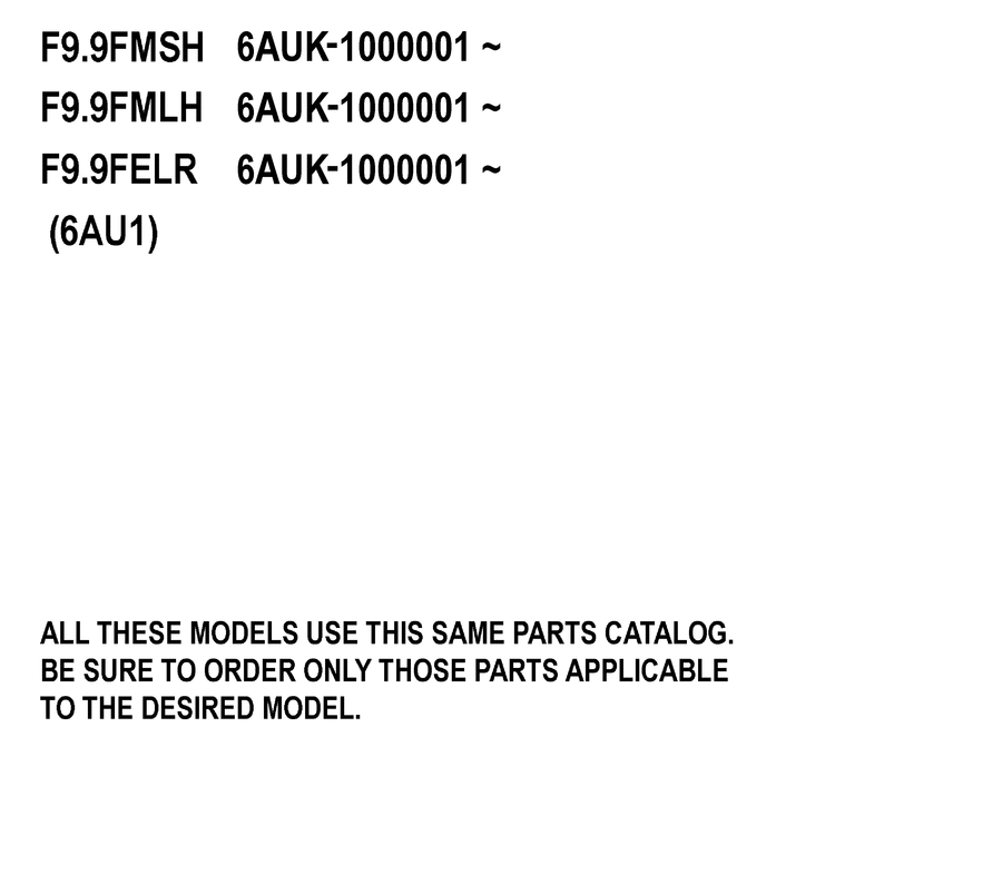 2006  F9.9FMSH 6AUK-1000001 ~MODELS IN THIS CATALOG