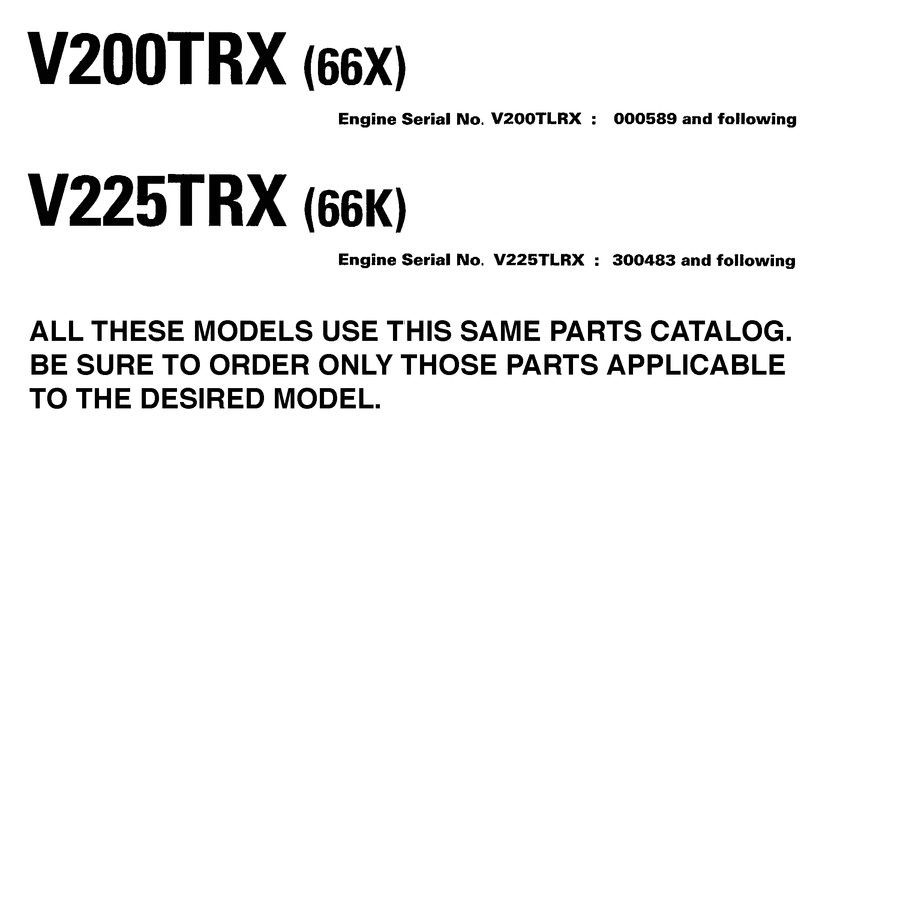 1999 V225TRX ~MODELS IN THIS CATALOG